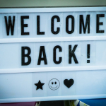 welcome back sign for acheivement